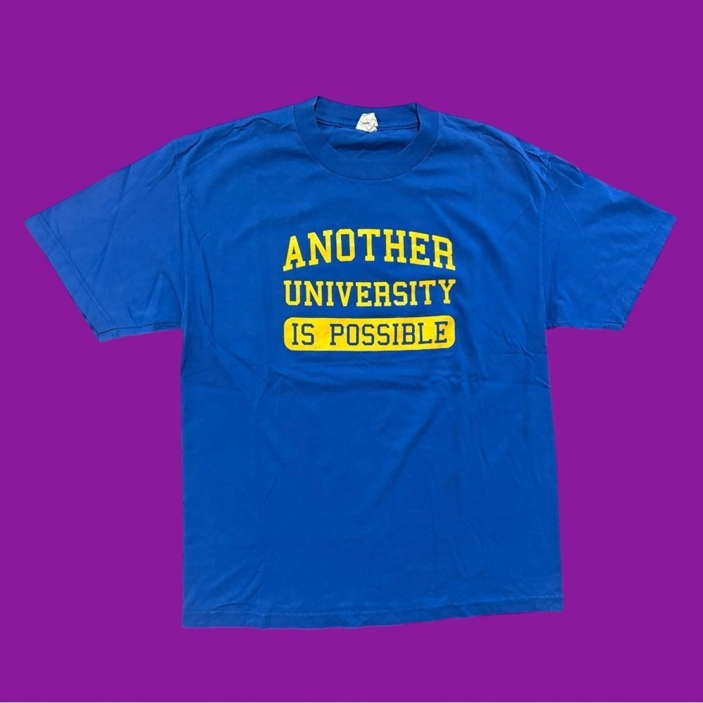 Y2K “Another University is Possible” Tee